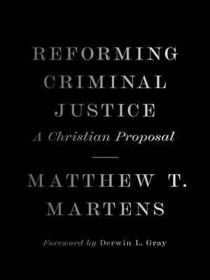 cover image of Reforming Criminal Justice